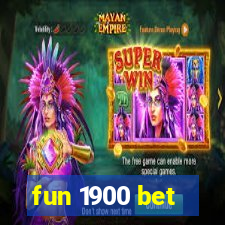 fun 1900 bet